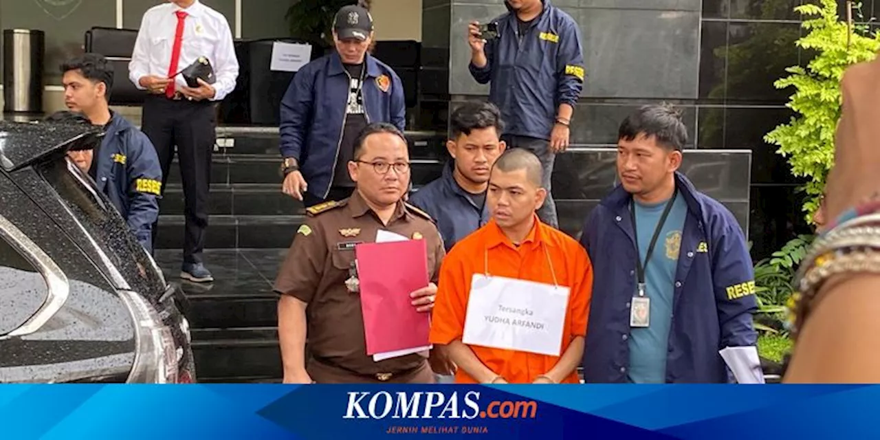 Yudha Arfandi Didakwa Pembunuhan Berencana dalam Kasus Kematian Dante