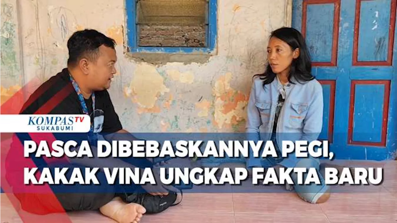 Pasca Dibebaskannya Pegi, Kakak Vina Ungkap Fakta Baru