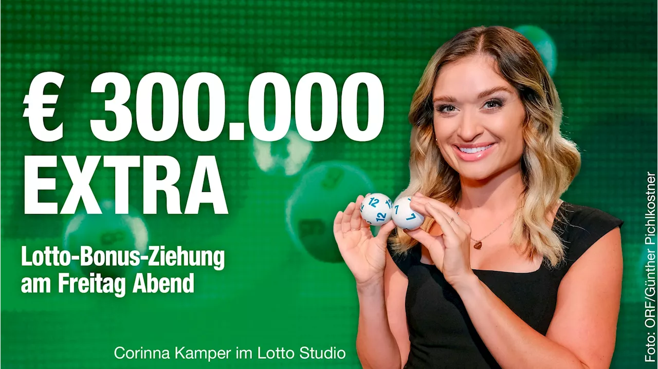 Bonus-Ziehung bringt wieder 300.000 Euro extra