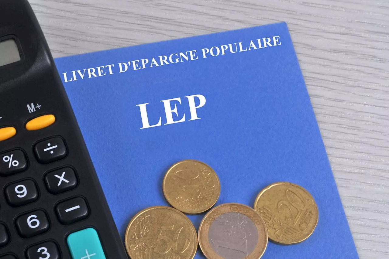 Économie : le taux du Livret d’épargne populaire (LEP) abaissé à 4 %