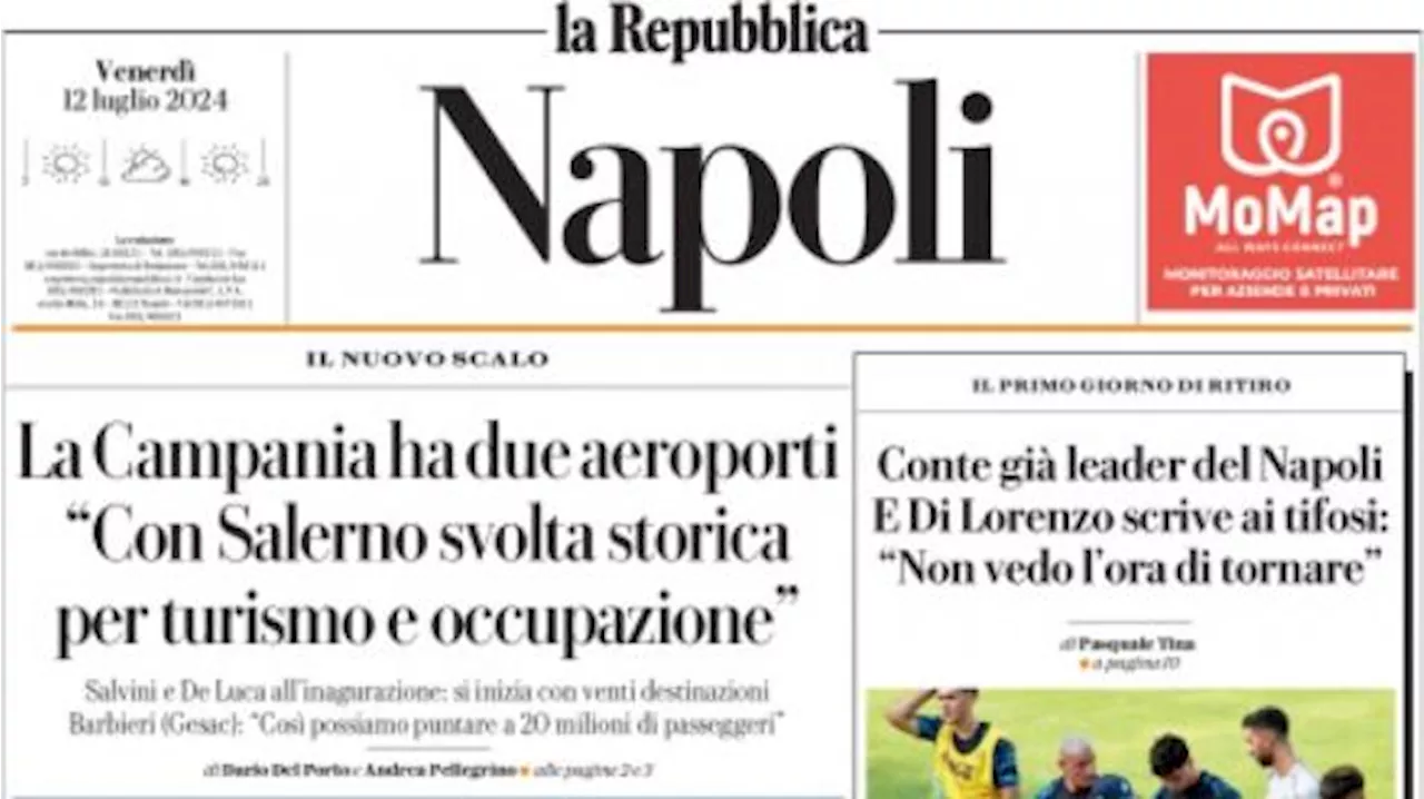 La Repubblica (ed. Napoli) stamani in pima pagina: 'Conte già leader del Napoli'