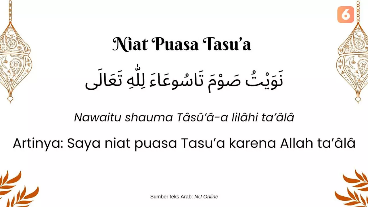 Niat Puasa Tasu’a Senin 15 Juli 2024 Lengkap Doa Berbuka
