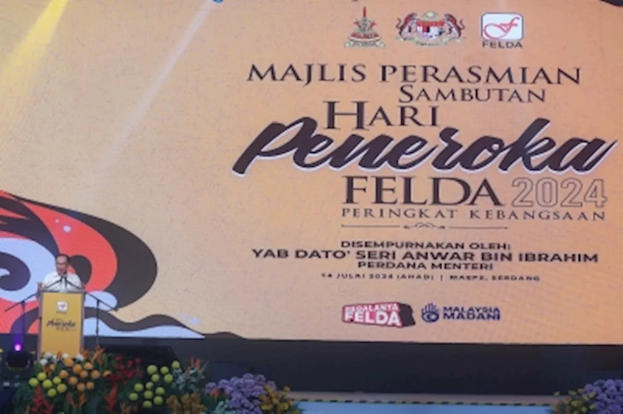 PM Anwar announces RM31.7m for 317 Felda land schemes under Sejati Madani