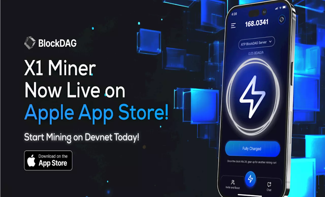 BlockDAG’s X1 Miner app hits Apple Store & sees 1400% presale growth