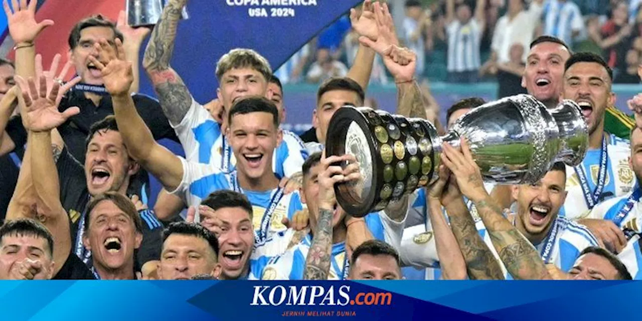 Argentina Juara Copa America 2024, Untuk Messi dan Di Maria...