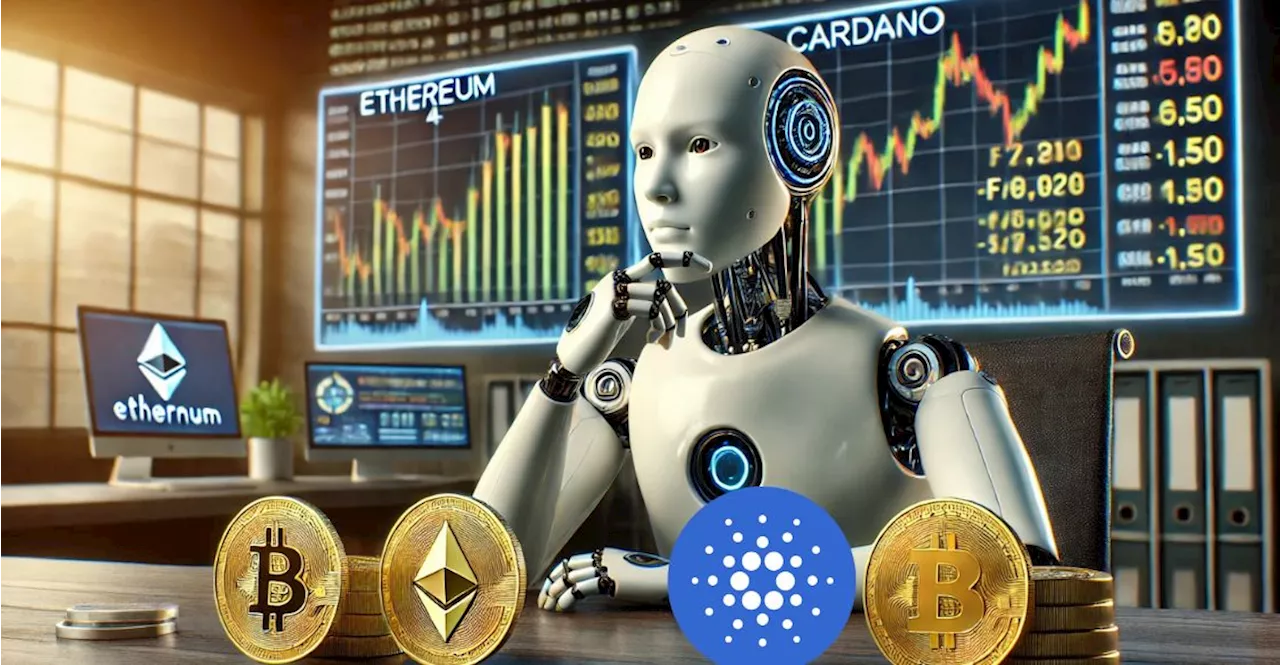 Ethereum หรือ Cardano? ChatGPT-4o เผยคริปโตเหรียญไหนน่าลงทุนมากกว่ากันในปี 2024