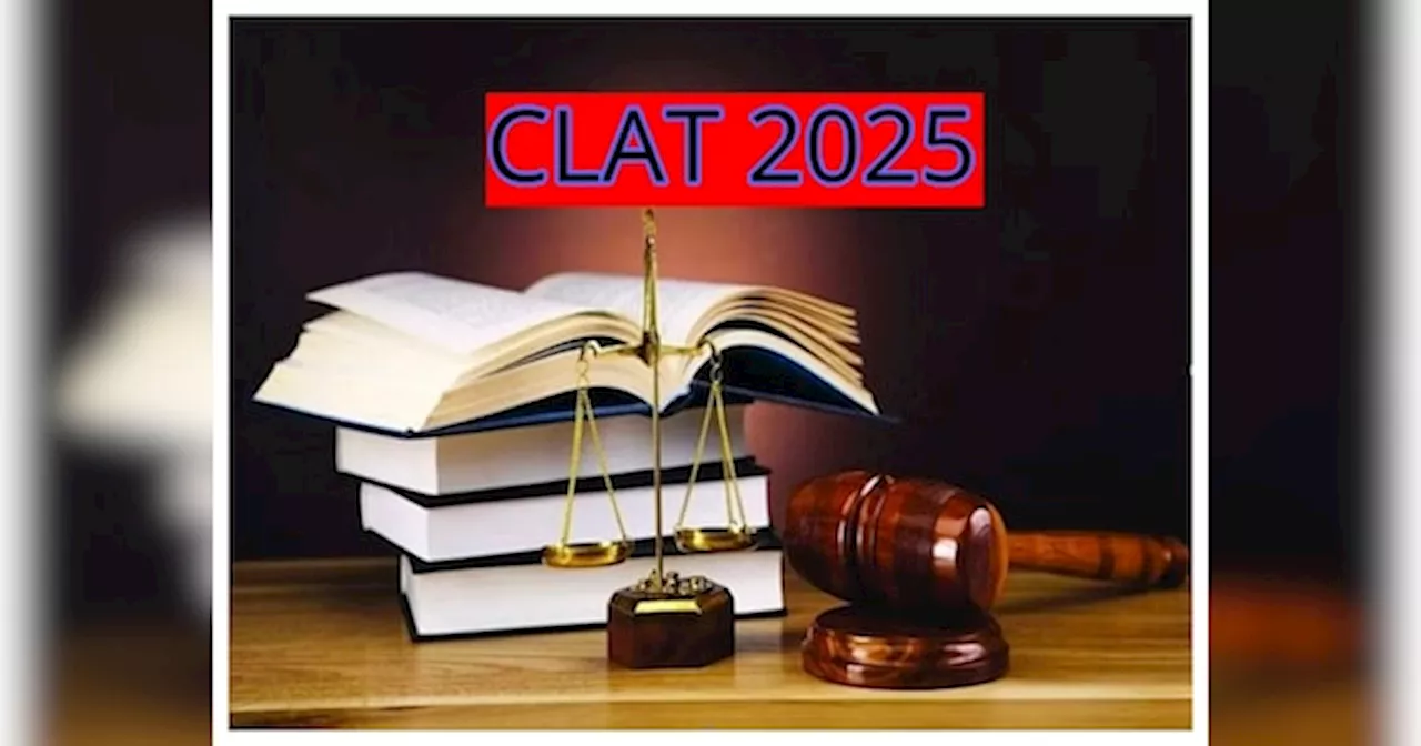 CLAT 2025 के ल‍िए आज से भरे जाएंगे फॉर्म, रज‍िस्‍ट्रेशन के ल‍िए देनी होगी कितनी फीस, जानें