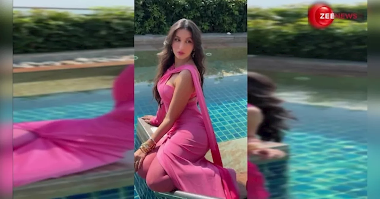 VIDEO: स्विमिंग पूल के किनारे Nora Fatehi ने कराया फोटोशूट, पिंक ड्रेस में दिखा सिजलिंग अवतार, फैंस हुए दीवाने