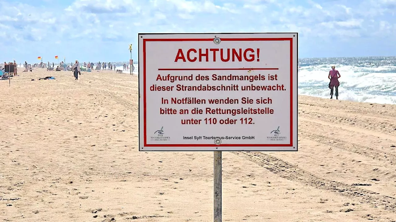 Sylt: „Sandmangel “am Strand – Warnschilder geben Rätsel auf