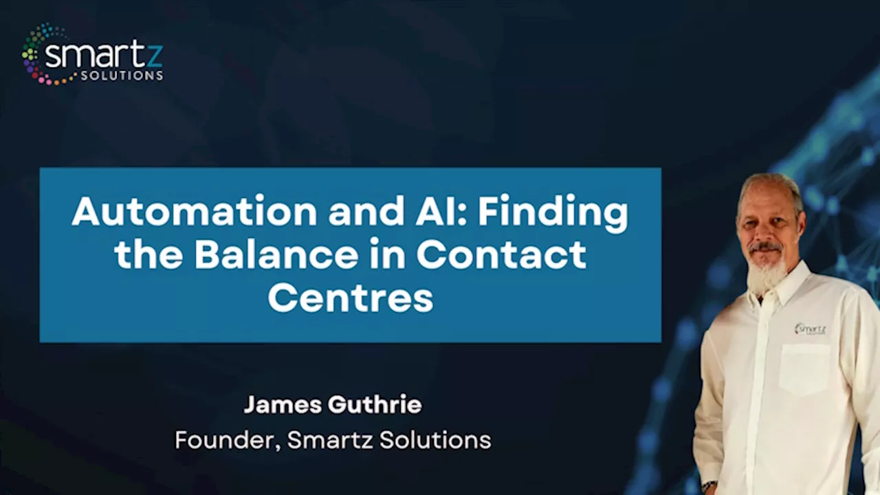 Automation and AI: Finding the balance in contact centres