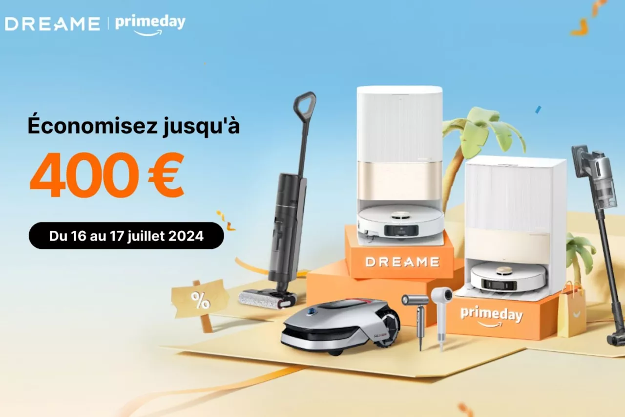 Prime Day : voici les meilleures offres sur les appareils électroménagers Dreame chez Amazon (jusqu’à -400€)