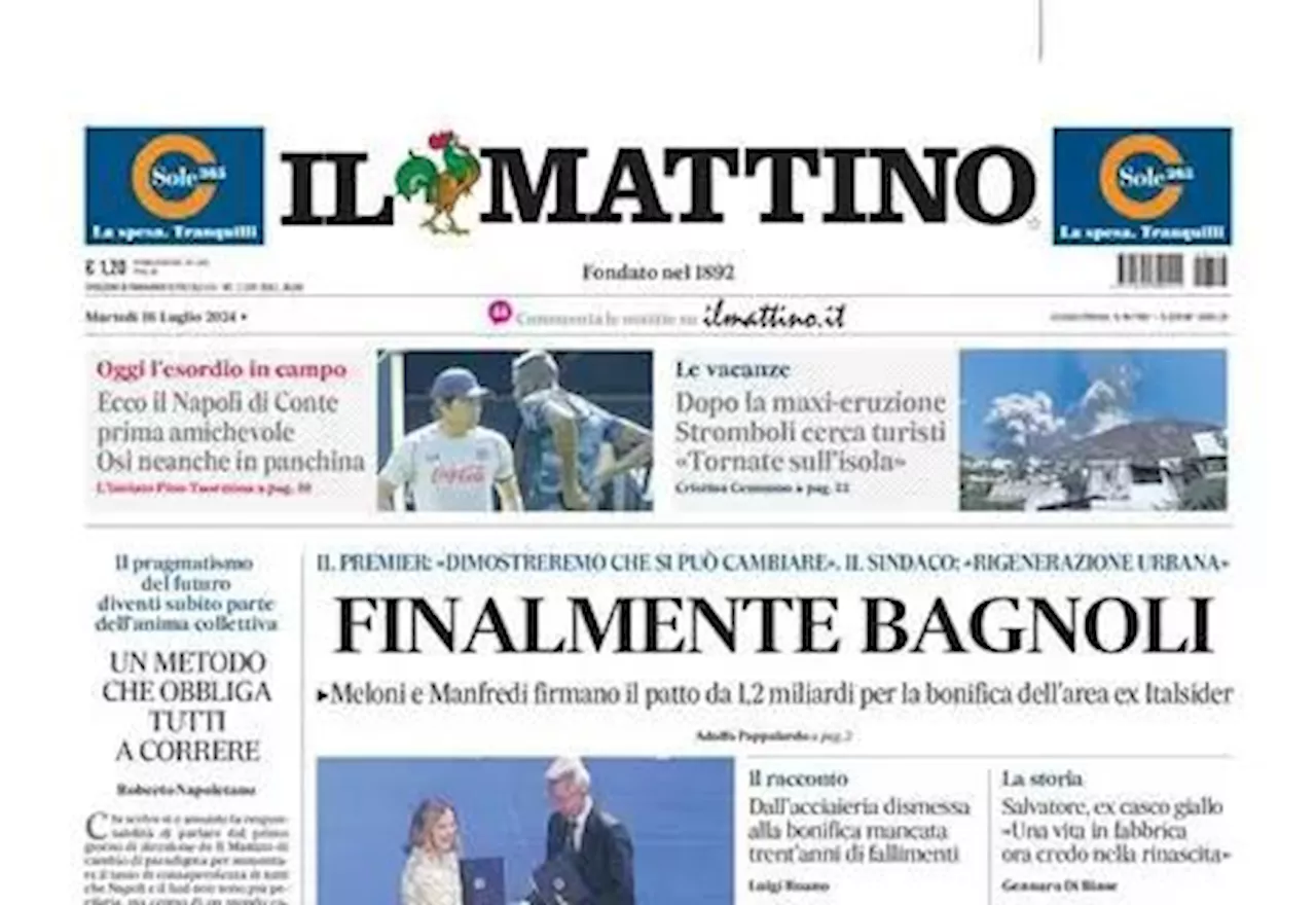 Il Mattino: 'Ecco il Napoli di Conte: prima amichevole, Osi neanche in panchina'