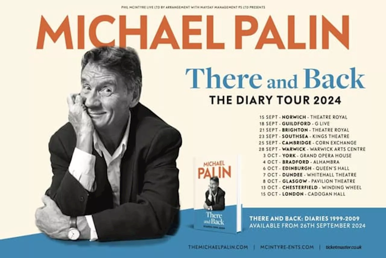 Michael Palin’s ‘There and Back - The Diary Tour 2024’ Coming to York and Bradford