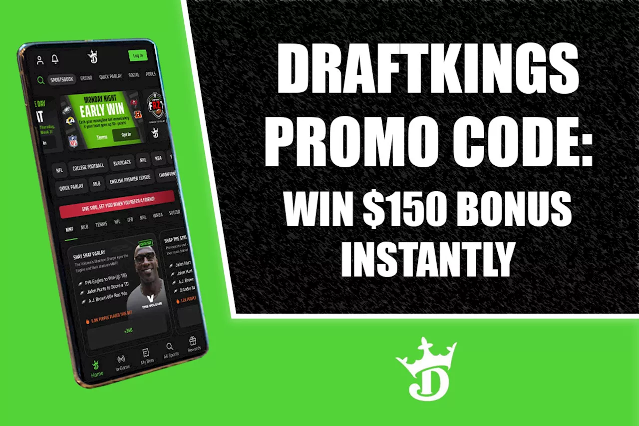 DraftKings promo code: Win $150 bonus instantly, $200 DC pre-reg offer