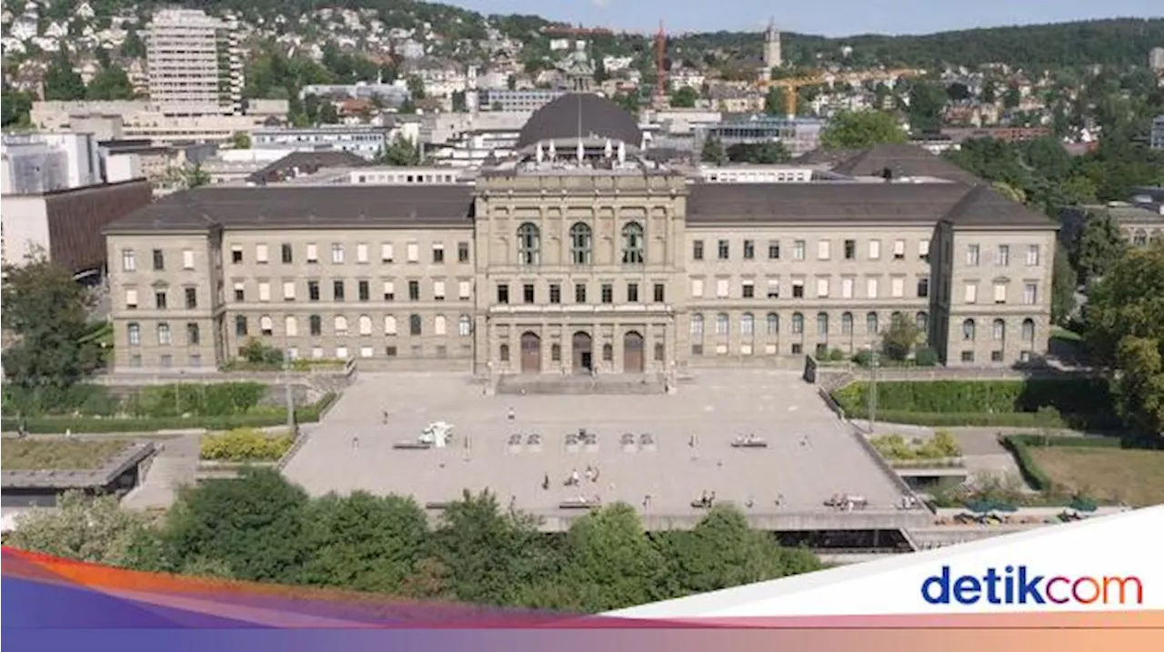 Siap-siap Beasiswa S2 di ETH Zurich, Kampus Terbaik Versi QS WUR 2025: Europe