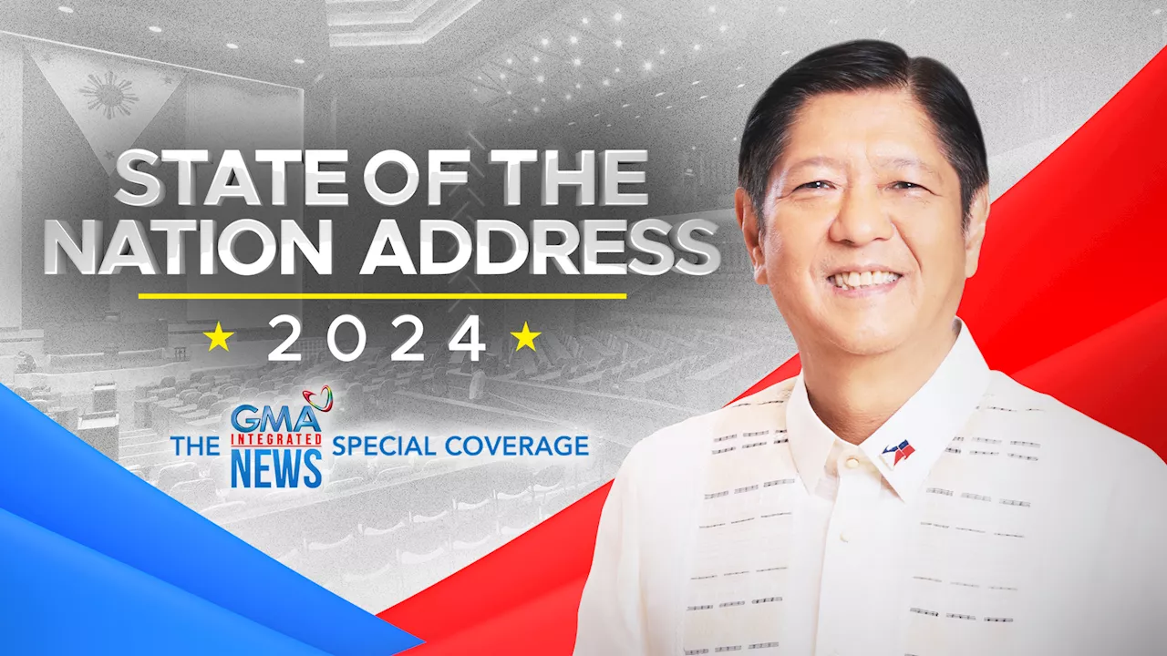 GMA Integrated News brings multi-platform coverage of 'State of the Nation Address 2024' on July 22