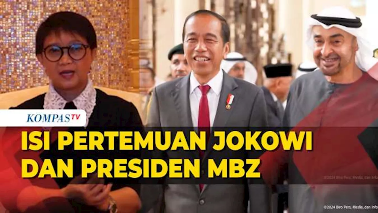 [FULL] Menlu Retno Ungkap Isi Presiden Jokowi dan presiden MBZ, bahas IKN hingga 8 MOU dengan PEA