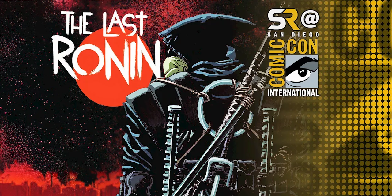 Screen Rant Moderates IDW's The Last Ronin Panel At SDCC