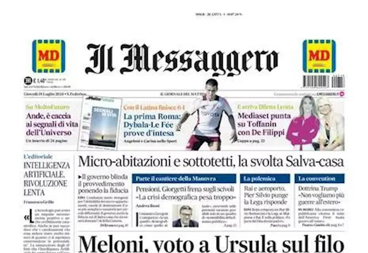 L'apertura de Il Messaggero: “La prima Roma: Dybala-Le Fee, prove d'intesa'