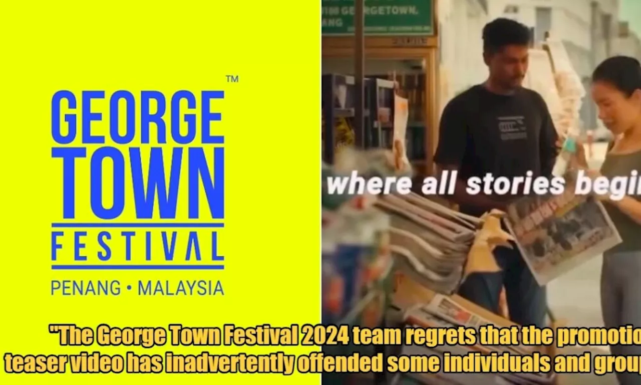 George Town Festival Apologises Over Lack of Malay Representation in Their Teaser Video