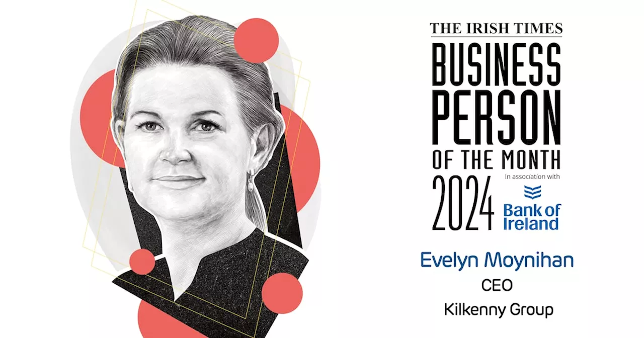 The Irish Times Business Person of the Month: Evelyn Moynihan, Kilkenny Group