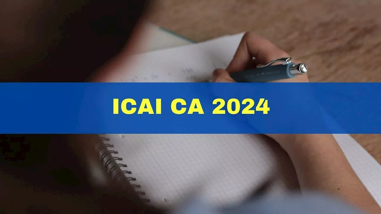 CA Final Exam 2024: सीए फाइनल नवंबर परीक्षाओं का कार्यक्रम ICAI ने जारी किया, 7 अगस्त से भरें परीक्षा फॉर्म