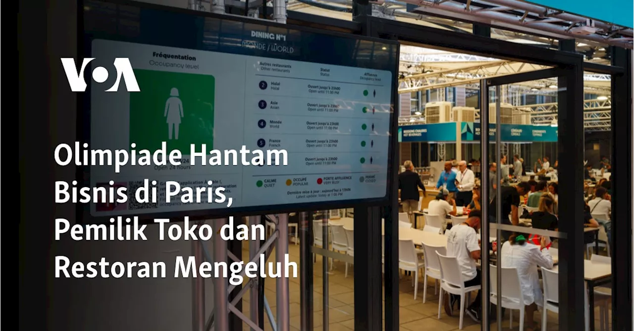 Olimpiade Hantam Bisnis di Paris, Pemilik Toko dan Restoran Mengeluh