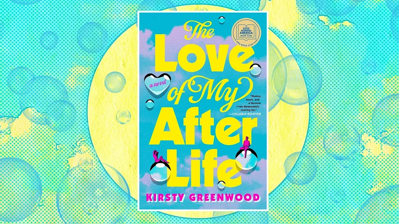 'The Love of My Afterlife' by Kirsty Greenwood is our 'GMA' Book Club pick for July