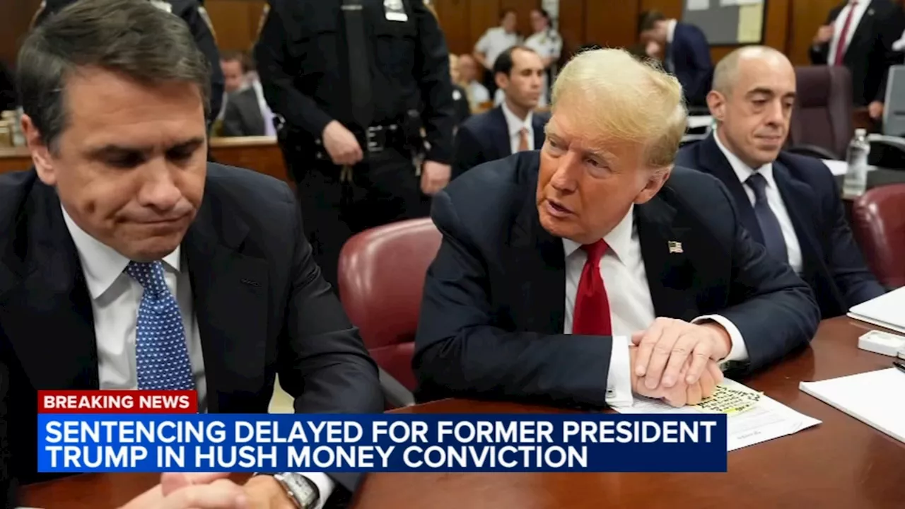 Former President Trump's sentencing in New York hush money case delayed after Supreme Court ruling