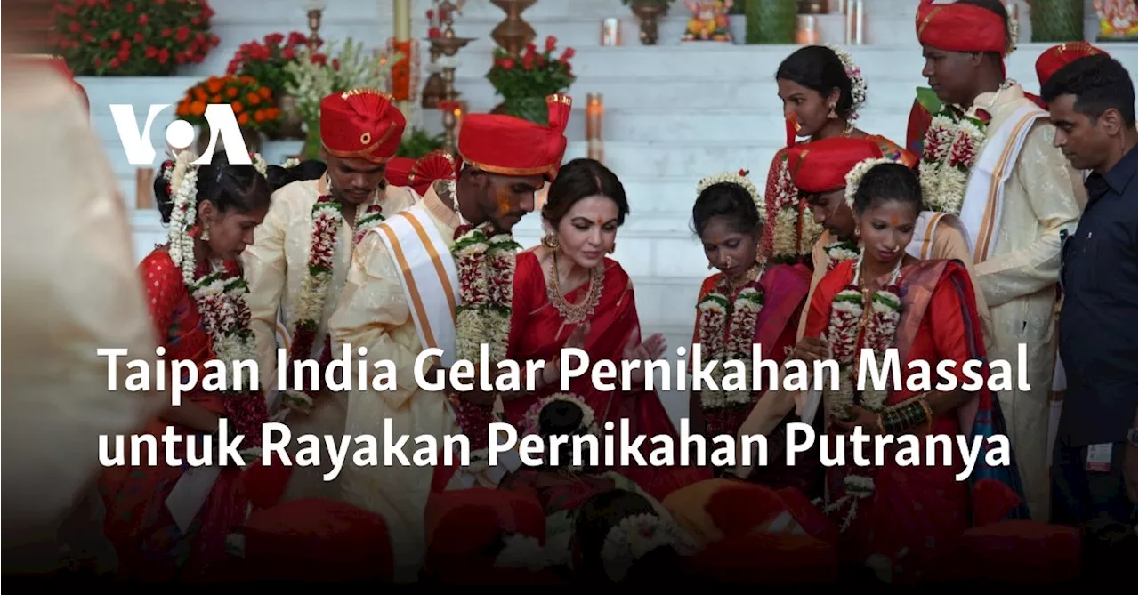 Taipan India Gelar Pernikahan Massal untuk Rayakan Pernikahan Putranya