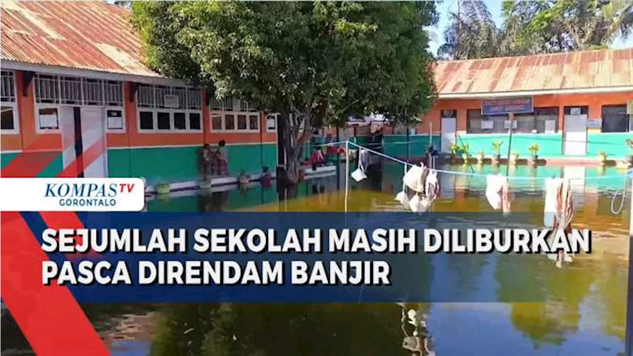 Pasca Terdampak Banjir Luapan Danau Limboto,Sejumlah Sekolah di Kabupaten Gorontalo Masih Diliburkan