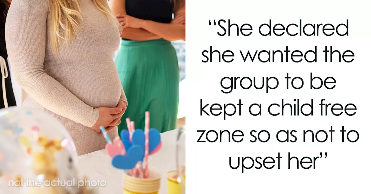 Friends Make A Pregnant Woman Follow Her Own Child-Free Rules, Get Called Petty And Selfish