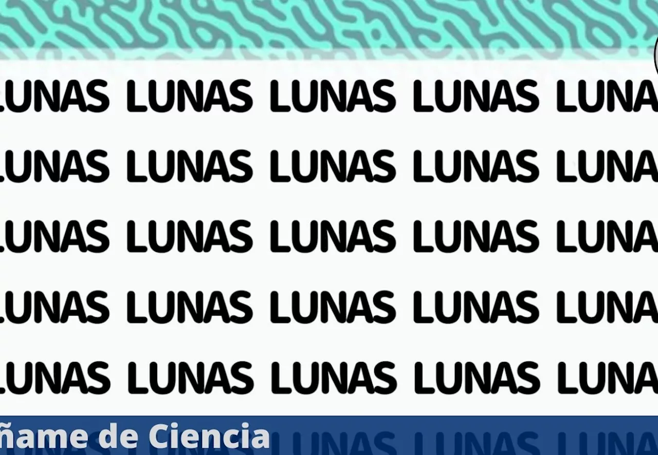 Acertijo visual EXTRA DIFÍCIL: Encuentra la palabra “LUNES” entre las palabras “LUNAS”