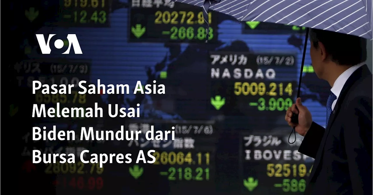 Pasar Saham Asia Melemah Usai Biden Mundur dari Bursa Capres AS