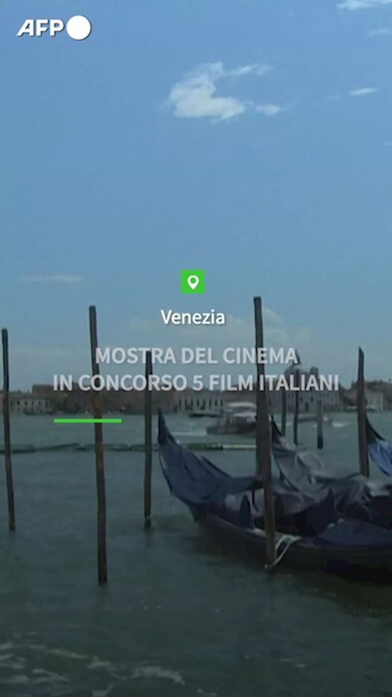 Mostra del cinema di Venezia, in concorso 5 film italiani