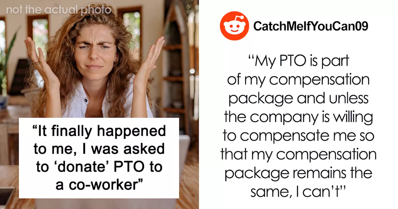 “It Finally Happened”: Woman Is Furious After Boss Expects Her To “Donate” PTO To A Coworker