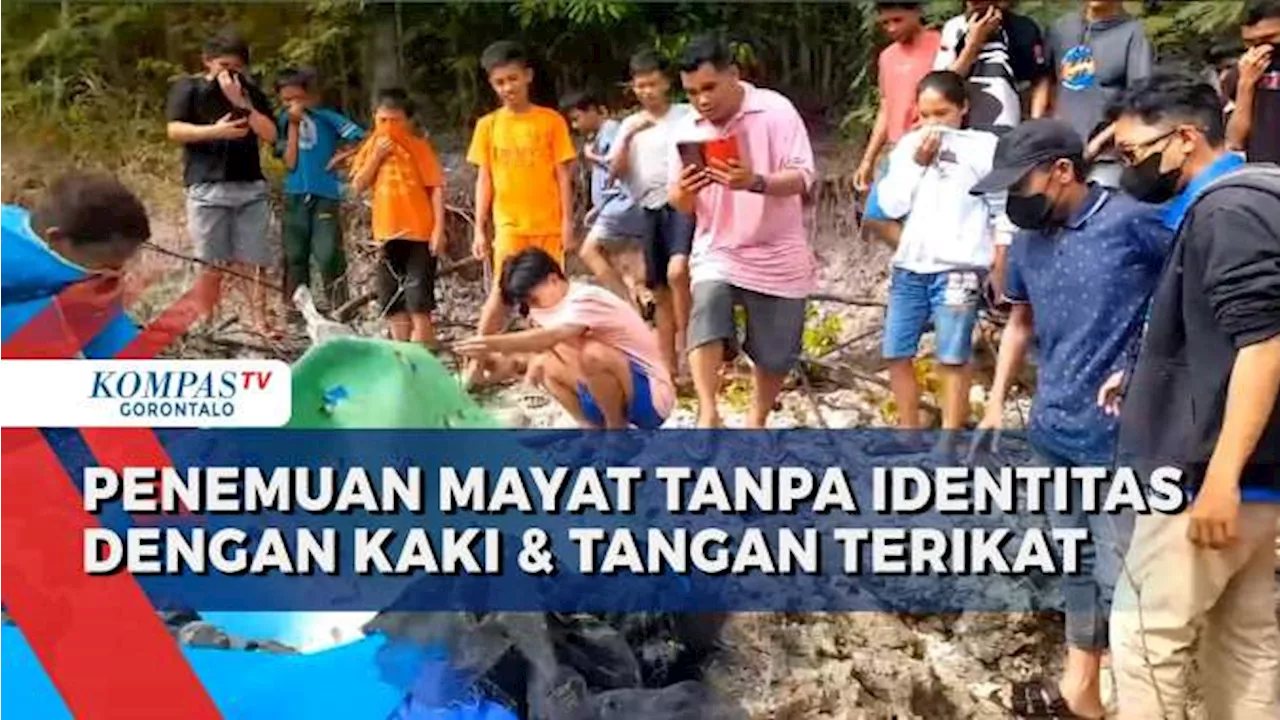 Warga Gorontalo Digegerkan Dengan Penemuan Mayat Tanpa Identitas Dengan Kaki dan Tangan Terikat