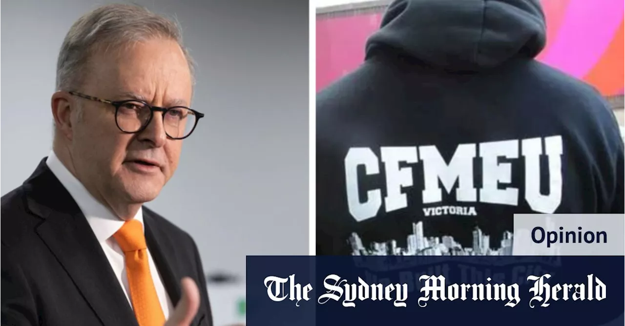 Why the government’s CFMEU response plays into the Coalition’s hands