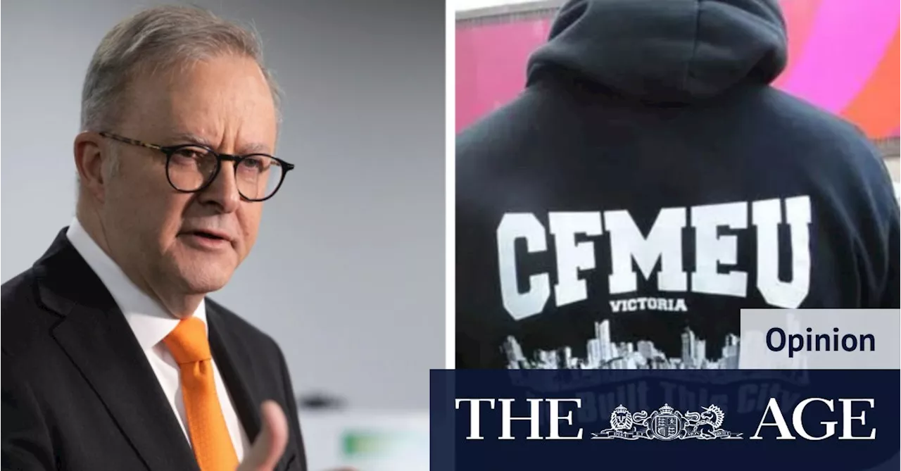 Why the government’s CFMEU response plays into the Coalition’s hands