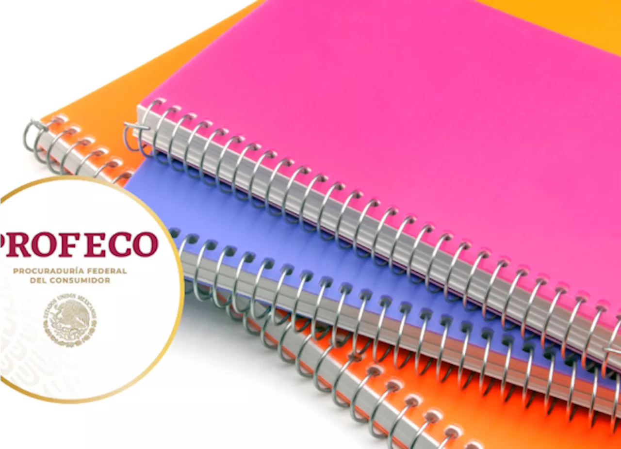 Cuadernos Escolares: descubre las marcas con mejor calificación de Profeco para el ciclo escolar 2024-2025