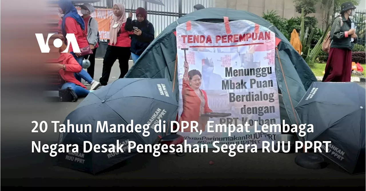 20 Tahun Mandeg di DPR, Empat Lembaga Negara Desak Pengesahan Segera RUU PPRT