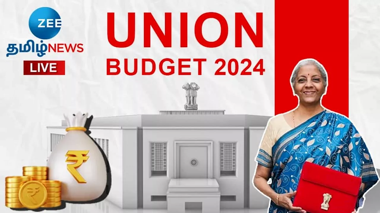 Budget 2024 Live Updates: Modi 3.0 முதல் பட்ஜெட் இன்று... கூட்டணி ஆட்சியின் தாக்கம் இருக்குமா?