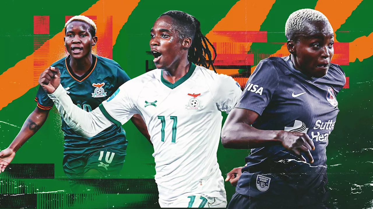 USWNT beware! Zambia is a rising power in women's soccer as big-money NWSL signings eye Olympic shock