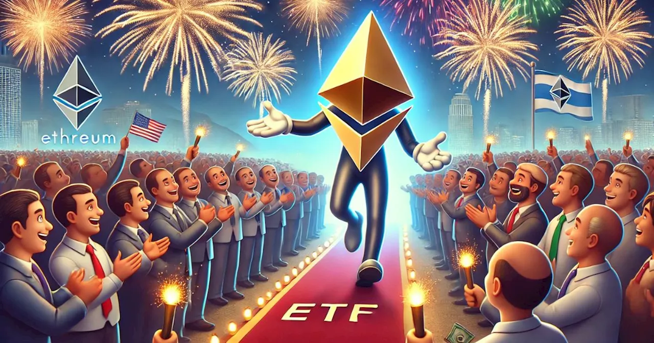 Ethereum spot ETF เปิดตัววันแรกด้วยความคึกคัก! ด้วยปริมาณการซื้อขายเกือบ 600 ล้านดอลลาร์