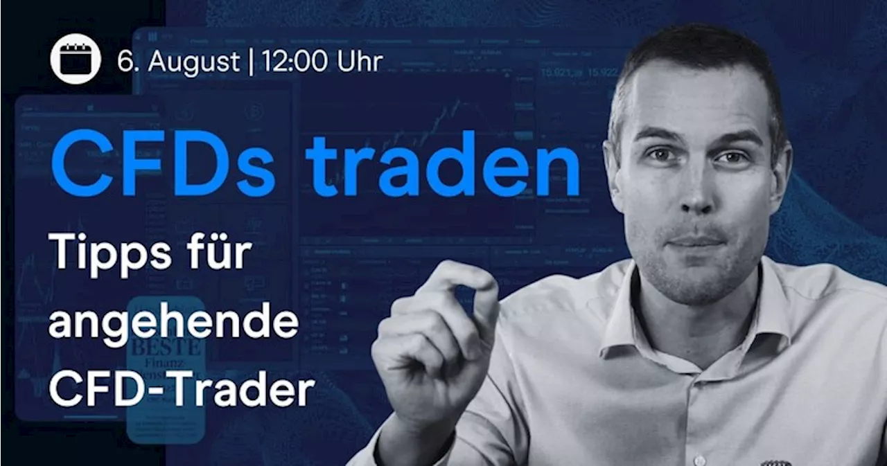 Einsteiger-Livestream: Erste Schritte im Umgang mit CFDs