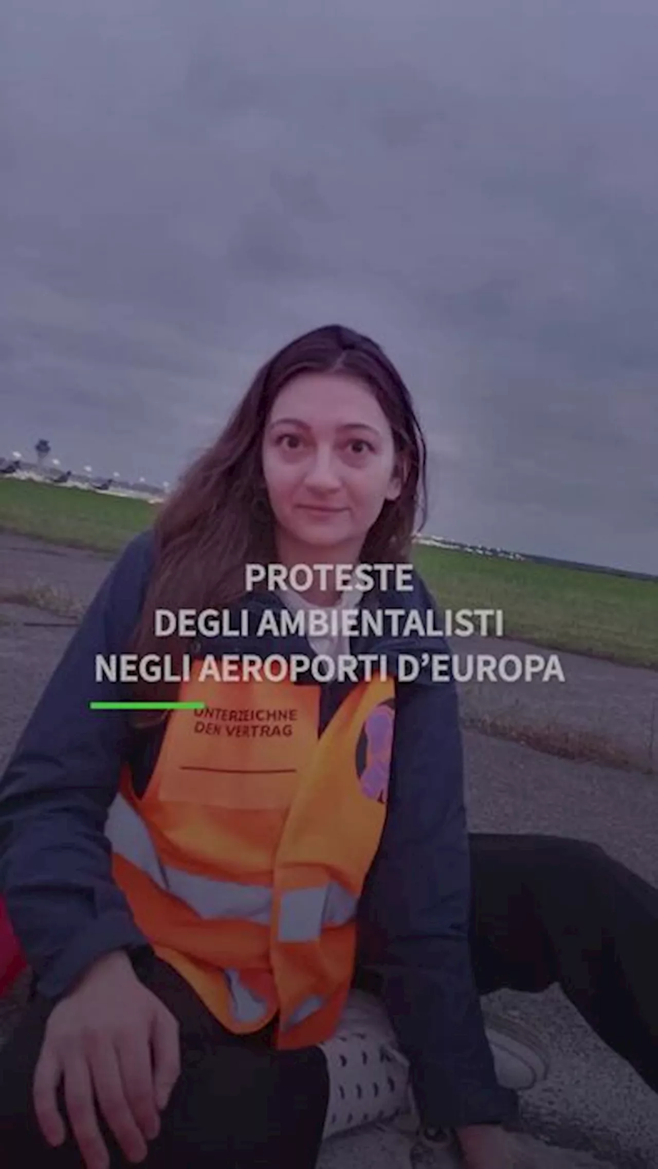 Proteste degli ambientalisti negli aeroporti d'Europa