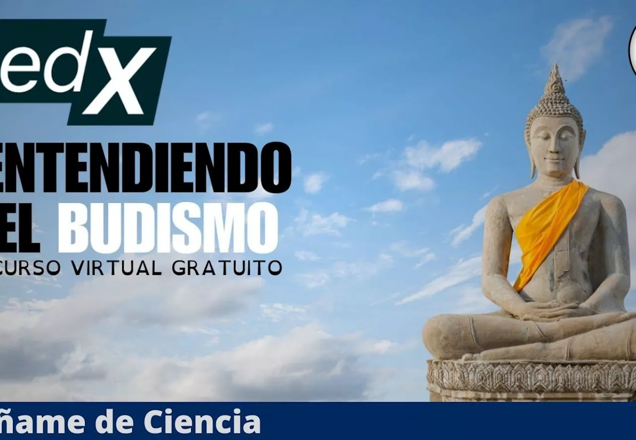 Aprende qué es el budismo desde sus escrituras con este CURSO 100% GRATUITO Y EN LÍNEA