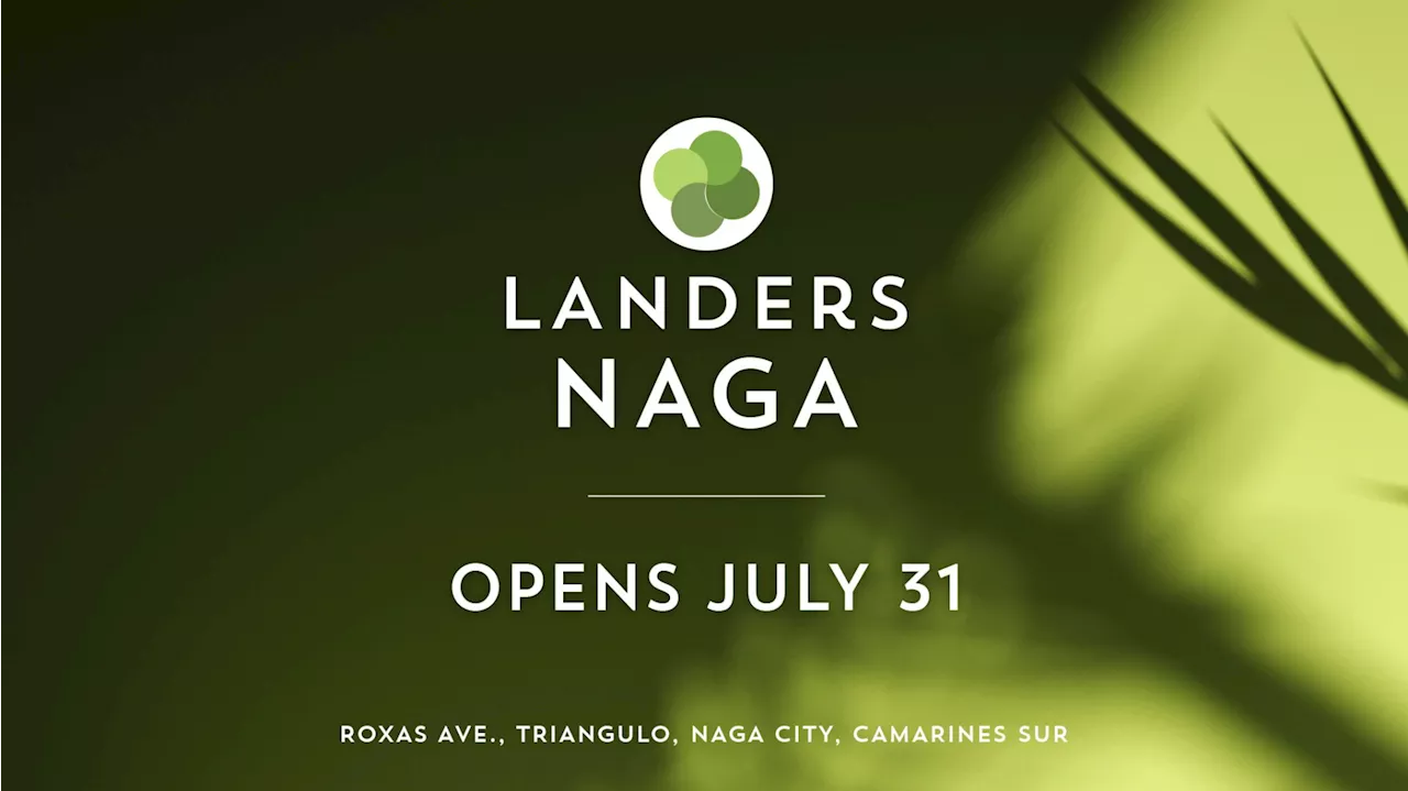 Landers Superstore opens 13th store in Naga: A premium shopping experience comes to Bicol