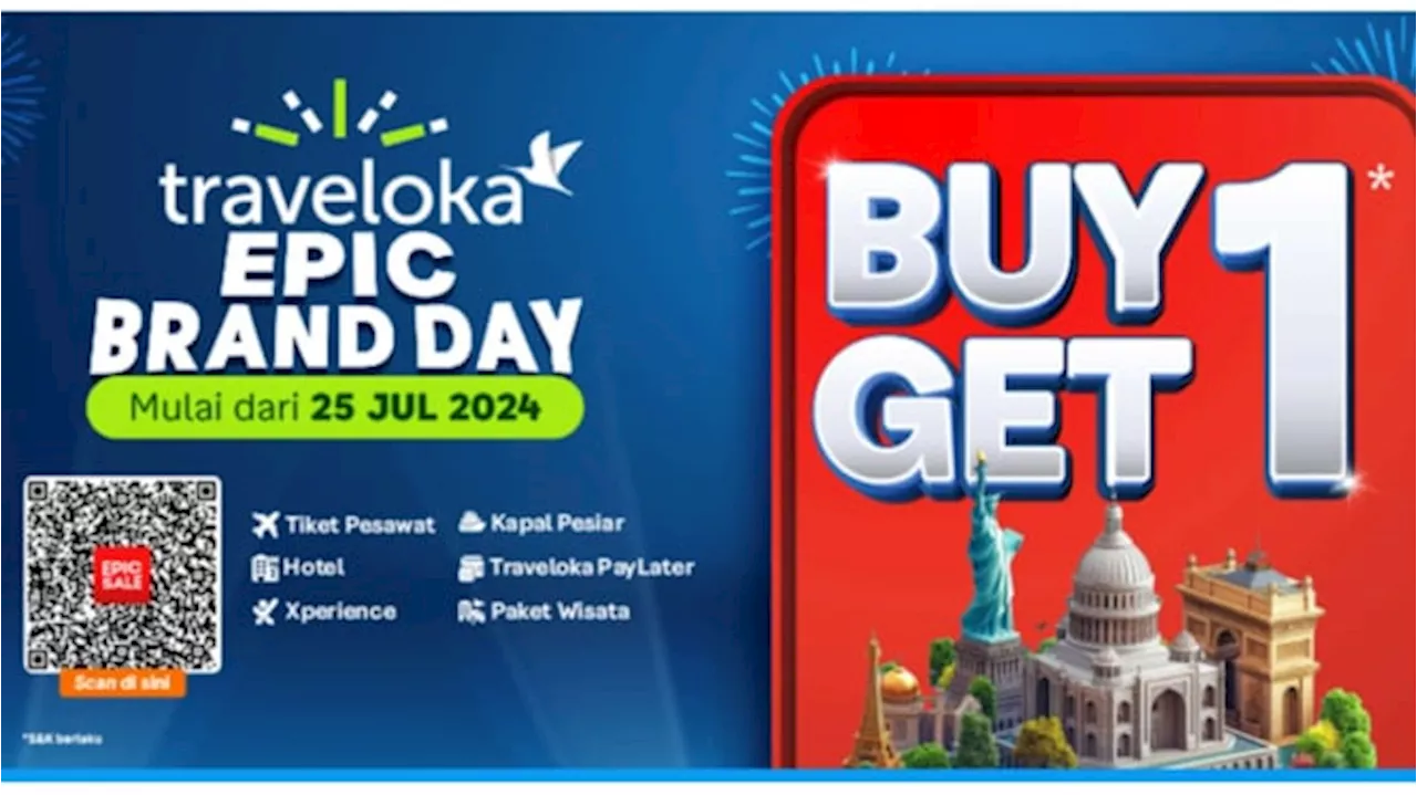 Raih Liburan Impian dengan Promo Diskon hingga 80% di EPIC Brand Day Traveloka!