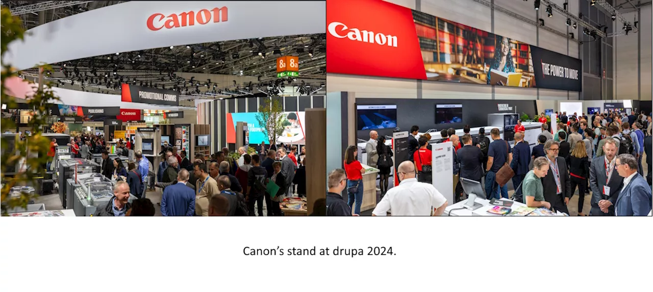 Canon demonstrates power to move with its most successful drupa to date